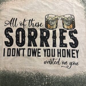 Wasted on you! Morgan Wallen inspired Tshirt
